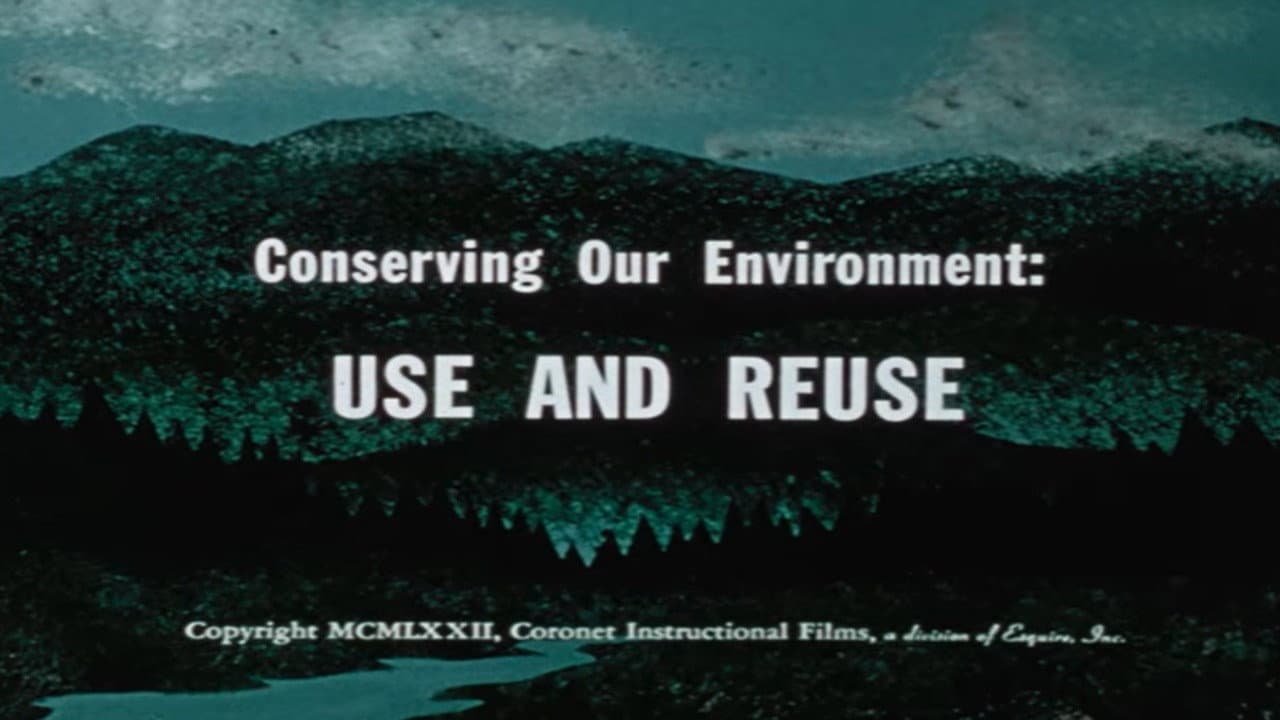 Conserving Our Environment: Use and Reuse backdrop