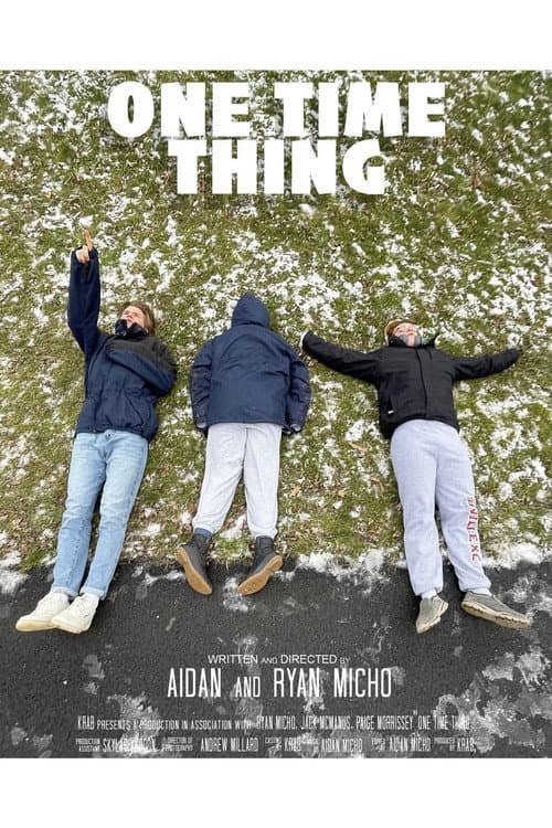 One Time Thing